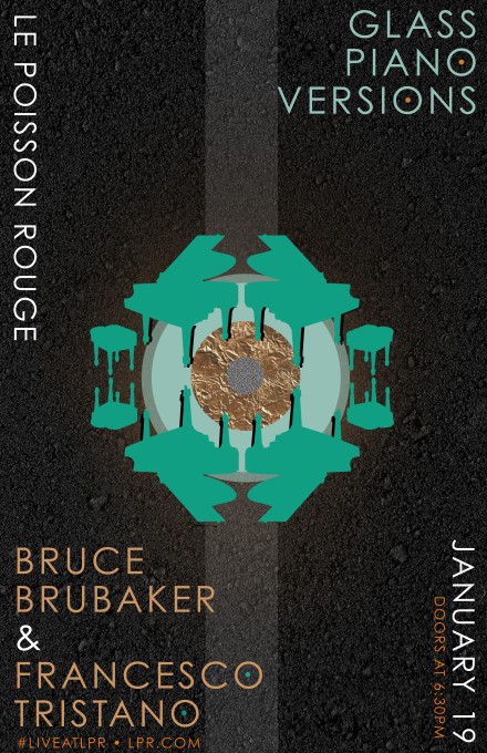 Glassworks: A Concert with Bruce Brubaker and Francesco Tristano at LPR in January