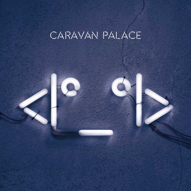 Caravan Palace