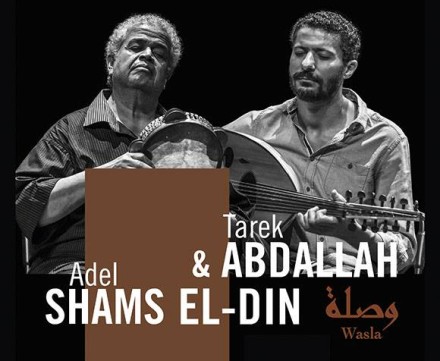 Tarek Abdallah & Adel Shams El-Din on Tour