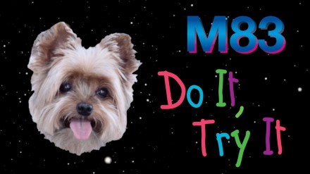 M83 Shares “Do It, Try it” Remix
