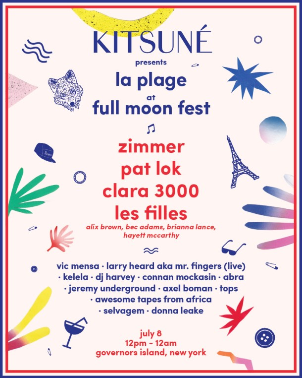 Kitsuné presents La Plage at Full Moon Fest