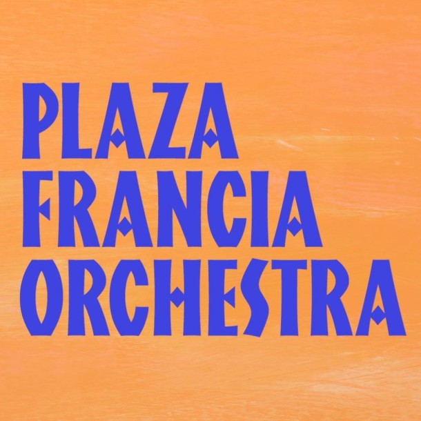 New Video: Plaza Francia Orchestra – Dedos de Oro