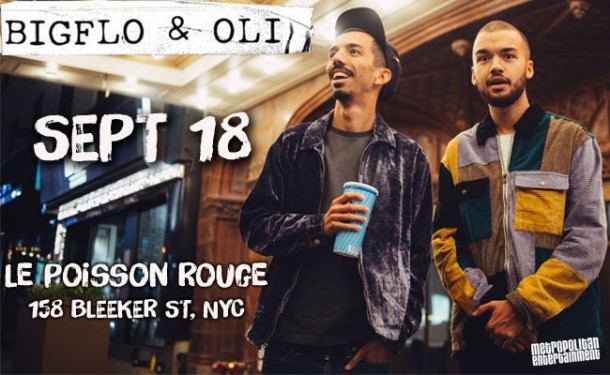 BigFlo & Oli – One Night Only in NYC at (le) Poisson Rouge on September 18th