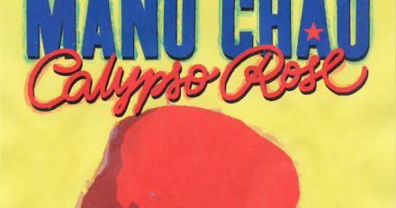 Manu Chao  ft Calypso Rose – New single and video for ‘Clandestino’