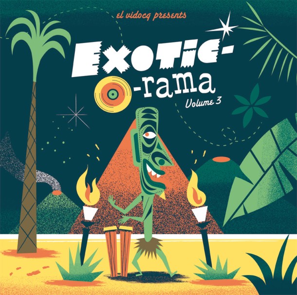 EXOTIC-O-RAMA VOL.3 OUT NOW
