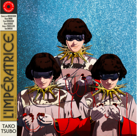 L’Impératrice New Release “Tako Tsubo” Out March 26th!