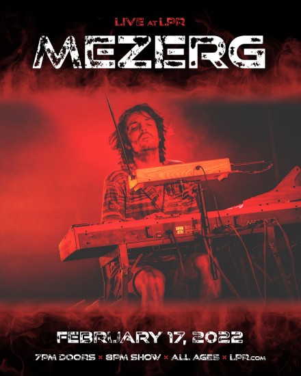 Mezerg Plays At Le Poisson Rouge In NYC, On Feb. 17th!